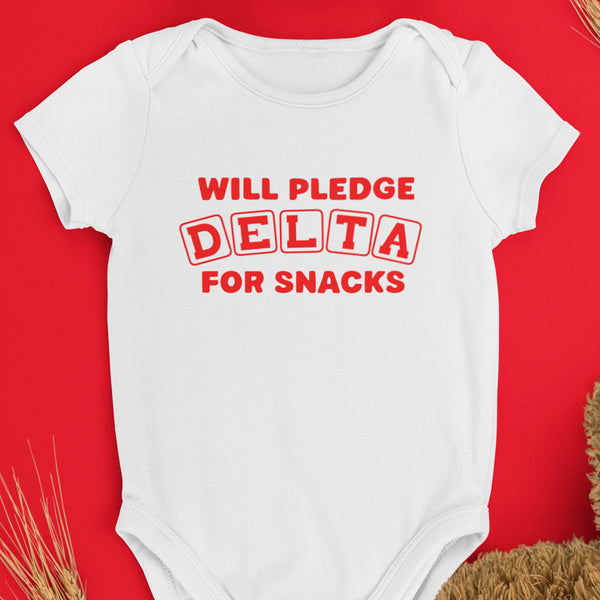 Will Pledge Delta For Snacks (Onesie) - Delta Sigma Theta