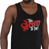 Too Pretty To Die - Kappa Alpha Psi (Premium Men's Tank)