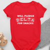 Will Pledge Delta For Snacks (Onesie) - Delta Sigma Theta