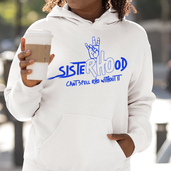 SisteRHOod - Sigma Gamma Rho 1922 (Hoodie)