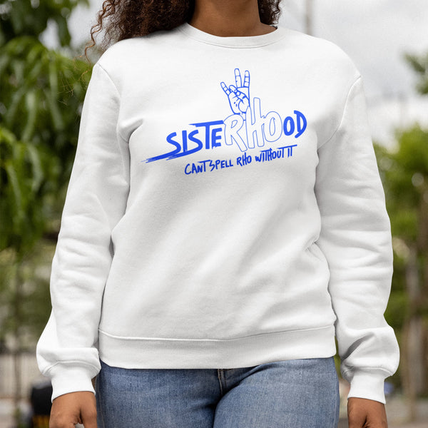 SisteRHOod - Sigma Gamma Rho 1922 (Women's Sweatshirt)