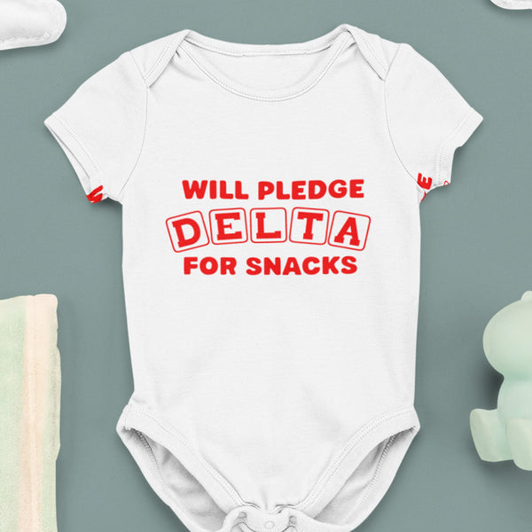 Will Pledge Delta For Snacks (Onesie) - Delta Sigma Theta