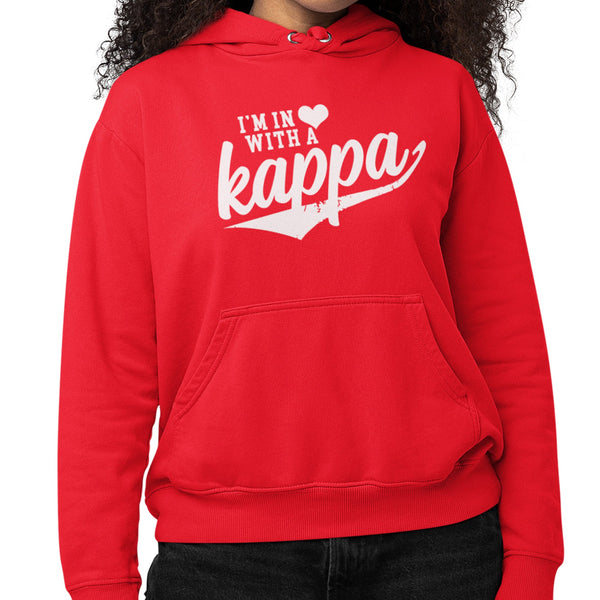 I'm In Love With A Kappa (Hoodie)