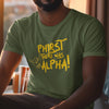 Phirst There Was Alpha - Fatigue Green (Premium Men's Short Sleeve)