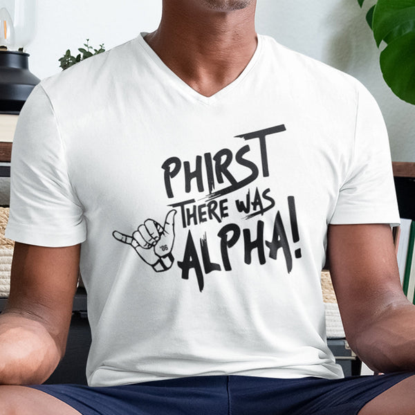 Phirst There Was Alpha (Men's V-Neck)