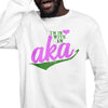 I'm In Love With An AKA (Men's Sweatshirt)