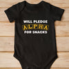 Will Pledge Alpha For Snacks (Onesie) - Alpha Phi Alpha
