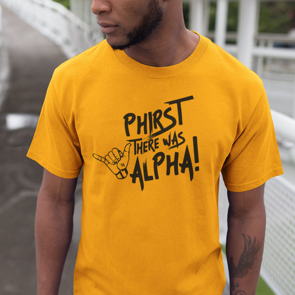 Phirst There Was Alpha (Premium Men's Short Sleeve)