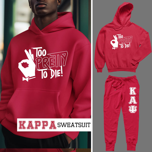 Too Pretty To Die - Kappa Alpha Psi (Sweatsuit) - (Hoodie + Sweatpants)
