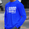Good Trouble Sigma Edition - Phi Beta Sigma 1914 (Men's Long Sleeve)