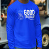 Good Trouble Sigma Edition - Phi Beta Sigma 1914 (Men's Long Sleeve)